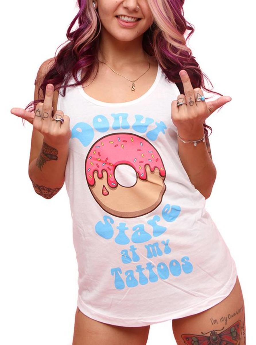 Donut Stare At My Tattoos Tank od Dirty Shirty