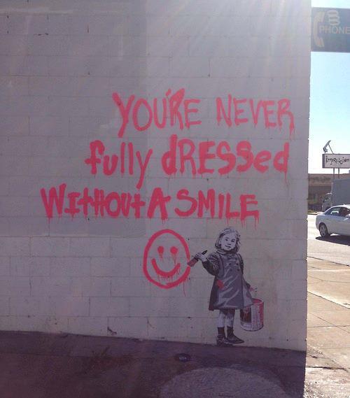 Nikdy nejste úplně oblečení bez úsměvu