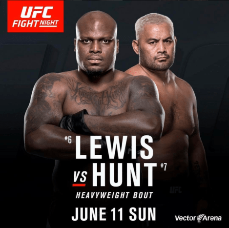 UFC-Flyer für Derrick Lewis gegen Mark Hunt, der am 10. Juni 2017 untergeht. Foto: Mark Hunt/Instagram