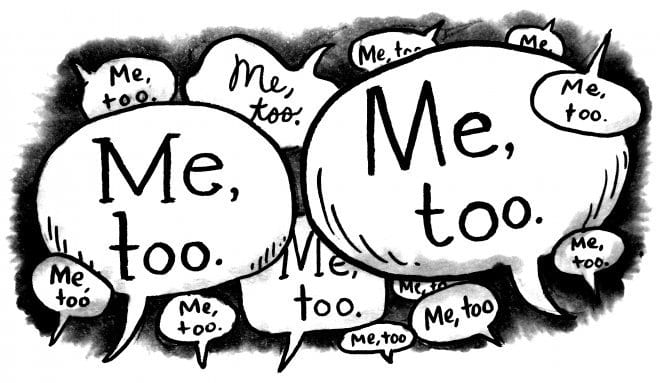 نحن ، كأمة وجماعة بشرية ، نحتاج إلى التعلم من حركة #metoo. لا يمكننا أن ندعها تتلاشى مثل أخبار الأسبوع الماضي لكننا نواصل القتال من أجل أنفسنا وأخواتنا. ربما لا يمكننا كأفراد إحداث تغيير ، لكننا كتحالف يمكننا إحداث فرق لملايين النساء والفتيات القادمات. لا ينبغي لبناتنا أن يعيشن في عالم يجب عليهن فيه أن يقولنني أيضًا ، بل يزدهرن في مستقبل يعاملن فيه بكرامة واحترام ولطف. أما بالنسبة للرجال الذين يقرؤون هذا المقال ، فلا تسمحوا بحدوث هذا لأختك أو صديقتك أو والدتك أو ابنتك قبل الوقوف في وجه الظلم. لأنه حدث بالفعل لامرأة تعرفها وتهتم لأمرها ، ماذا تفعل لإحداث فرق؟