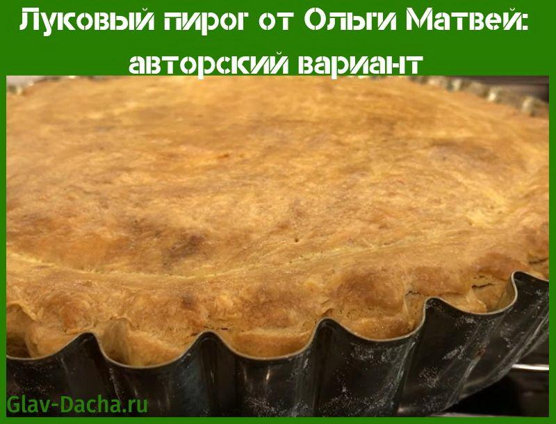 pastel de cebolla de Olga Matvey