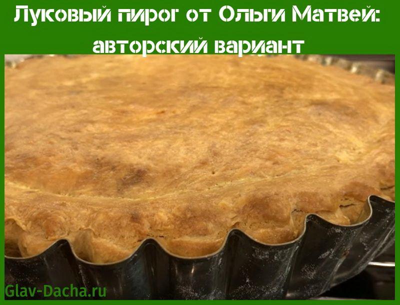 tarte à l'oignon d'Olga Matvey