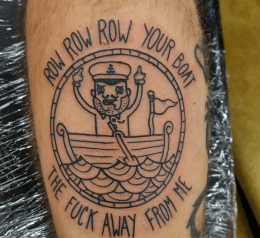 lustiges Rudern Sie Ihr Boot weg Tattoo